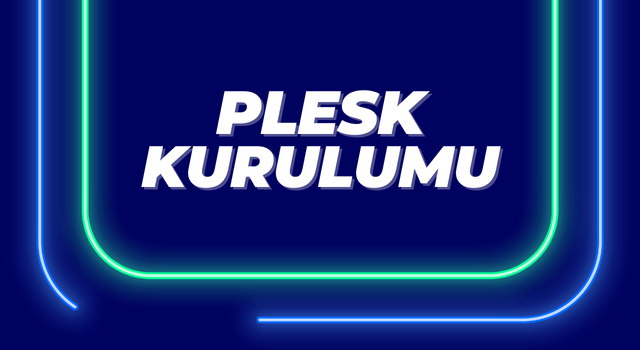 plesk kurulumu